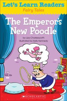 Paperback Let's Learn Readers: The Emperor's New Poodle Book