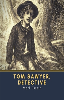 Paperback Tom Sawyer, Detective Illustrated Book