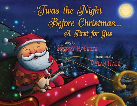 Paperback 'Twas the Night Before Christmas: A First for Gus Book