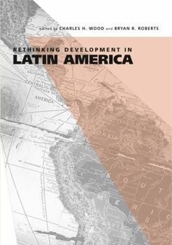 Paperback Rethinking Development in Latin America Book