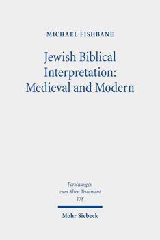 Hardcover Jewish Biblical Interpretation: Medieval and Modern: Collected Essays II Book