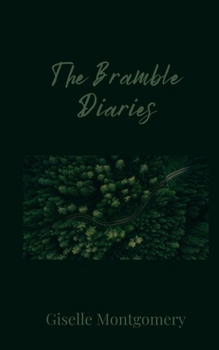 Paperback The Bramble Diaries Book