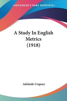Paperback A Study In English Metrics (1918) Book