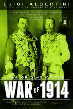 Paperback The Origins of the War of 1914 (3 Volume Set) Book