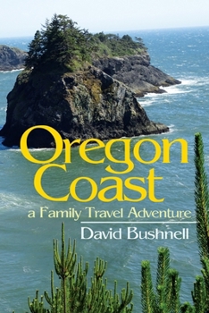 Paperback Oregon Coast: A Family Travel Adventure Book