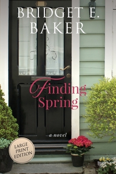 Paperback Finding Spring [Large Print] Book