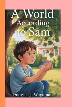 Paperback The World according to SAM Book