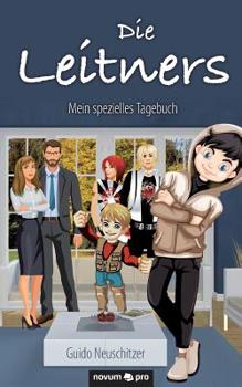 Paperback Die Leitners: Mein spezielles Tagebuch [German] Book
