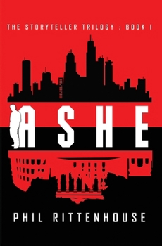 Ashe : Book 1 of the Storyteller Trilogy
