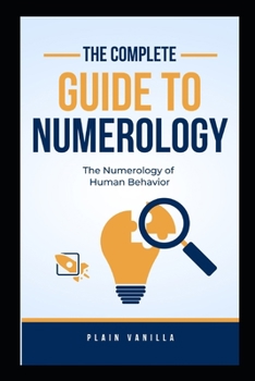 Paperback The Complete Guide To Numerology Book