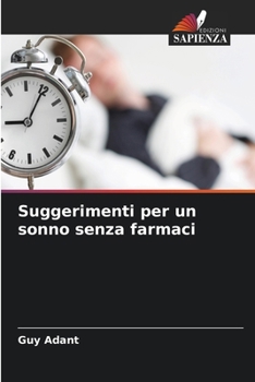 Paperback Suggerimenti per un sonno senza farmaci [Italian] Book