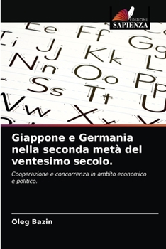 Paperback Giappone e Germania nella seconda metà del ventesimo secolo. [Italian] Book