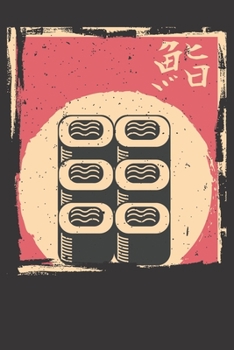 Paperback Notebook: Sushi Japan Dish Japanese Rolls Cute Gift Dot Grid 6x9 120 Pages Book