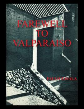 Paperback Farewell to Valparaiso Book