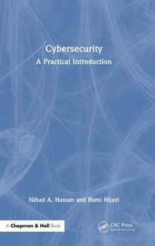 Hardcover Cybersecurity: A Practical Introduction Book
