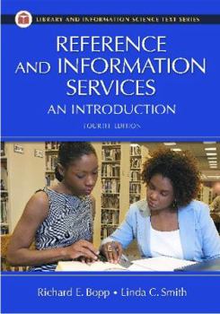 Hardcover Reference and Information Services: An Introduction (Library and Information Science Text) Book