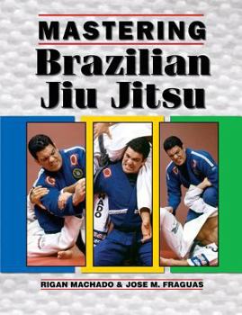 Paperback Mastering Brazilian Jiu Jitsu Book