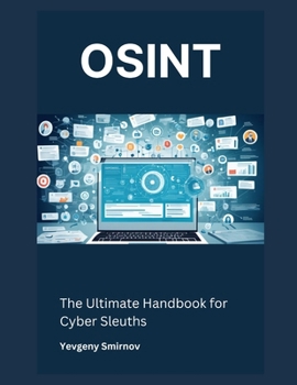 Paperback Osint: The Ultimate Handbook for Cyber Sleuths Book