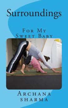 Paperback Surroundings (Mother-to-Baby): For My Sweet Princess Book