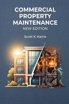 Commercial Property Maintenance, New Addition