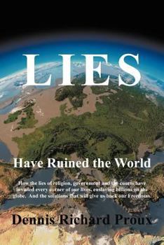 Paperback Lies Have Ruined the World Book