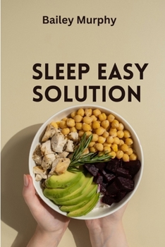 Paperback Sleep Easy Solution: The Science And Art Of Overcoming Insomnia Without Medication [Large Print] Book