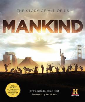 Paperback Mankind: The Story of All of Us Book