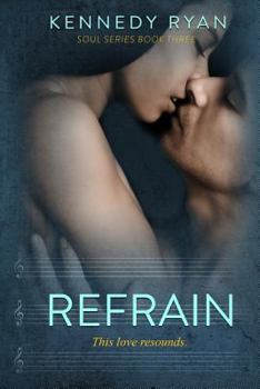 Refrain - Book #3 of the Soul