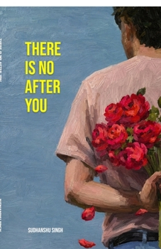 Paperback There is No After you: For the Words We Were Afraid to Say Book