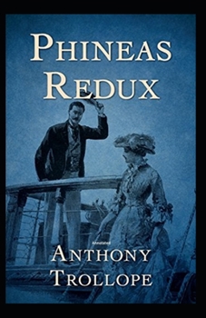 Paperback Phineas Redux Annotated Book