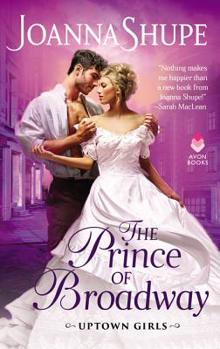 Mass Market Paperback The Prince of Broadway: Uptown Girls Book
