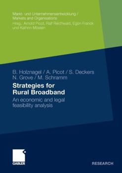 Paperback Strategies for Rural Broadband: An Economic and Legal Feasibility Analysis Book