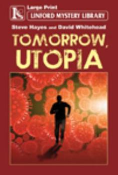 Paperback Tomorrow, Utopia [Large Print] Book