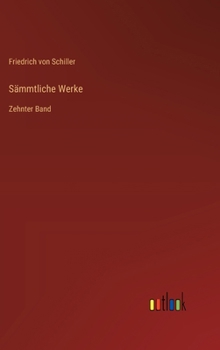 Hardcover Sämmtliche Werke: Zehnter Band [German] Book