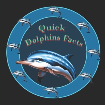 Paperback Quick Dolphins Facts Book