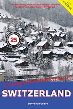 Living and Working in Switzerland (Living and Working Guides) - Book  of the Living and Working