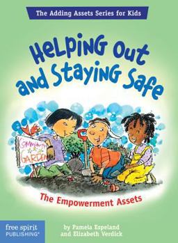 Paperback Helping Out and Staying Safe: The Empowerment Assets Book