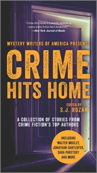 Mass Market Paperback Crime Hits Home: A Collection of Stories from Crime Fiction's Top Authors Book