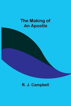 Paperback The Making of an Apostle Book