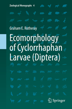 Hardcover Ecomorphology of Cyclorrhaphan Larvae (Diptera) Book