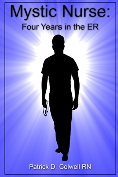 Paperback Mystic Nurse: Four Years in the ER Book