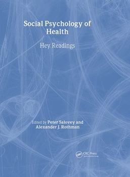 The Social Psychology of Health: Key Readings (Key Readings in Social Psychology) - Book  of the Key Readings in Social Psychology