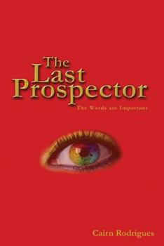 Paperback The Last Prospector Book