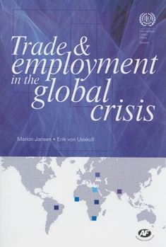 Trade and Employment in the Global Crisis