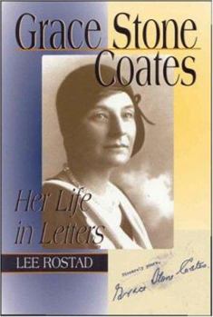 Paperback Grace Stone Coates: Her Life in Letters Book