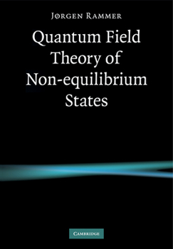 Paperback Quantum Field Theory of Non-Equilibrium States Book