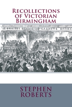 Paperback Recollections of Victorian Birmingham Book