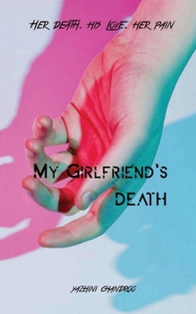 Paperback My Girlfriend's Death Book