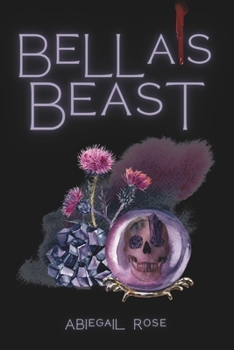 Paperback Bella's Beast: A Vampire Romance Book