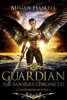 Guardian - Book  of the Sanyare Chronicles